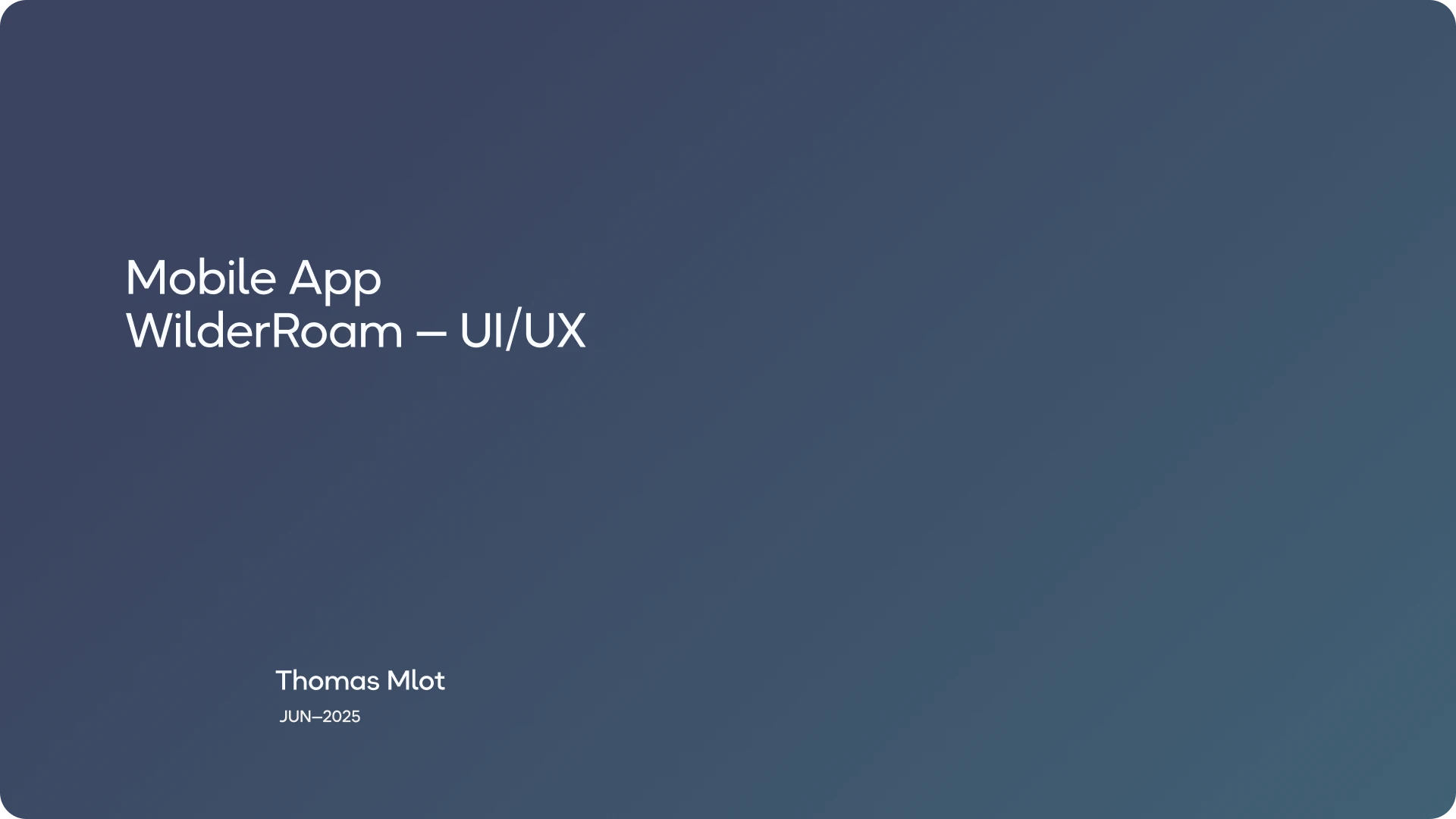 Wilder Roam - UX Overview